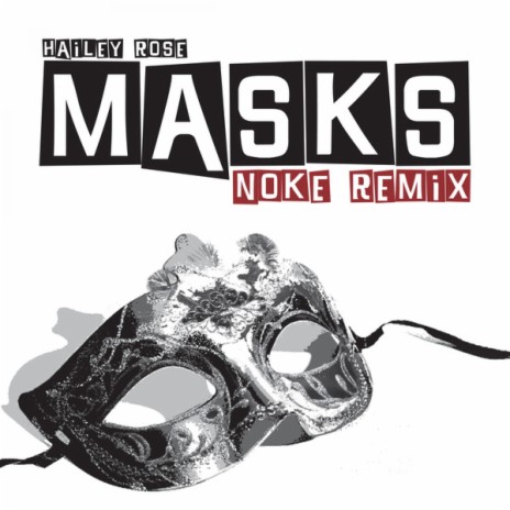 Masks (Noke Remix) | Boomplay Music