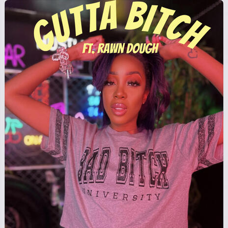 Gutta bitch ft. Rawn Dough | Boomplay Music