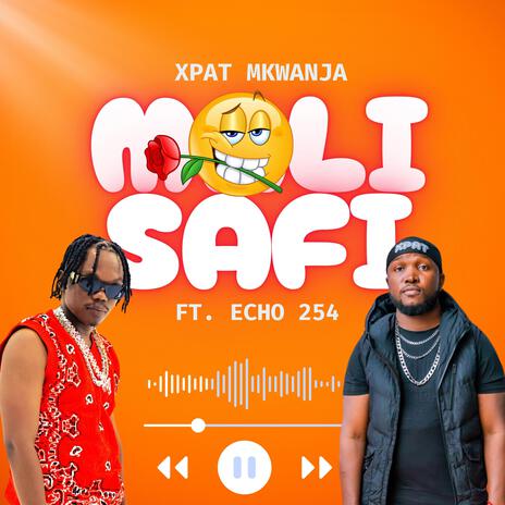 Mali Safi ft. Echo254 | Boomplay Music