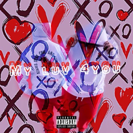 My luv 4 you | Boomplay Music