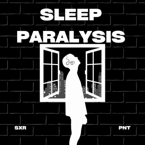 Sleep Paralysis | Boomplay Music
