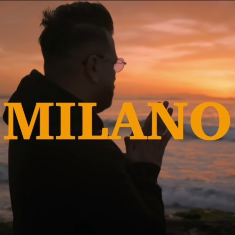 MILANO | Boomplay Music