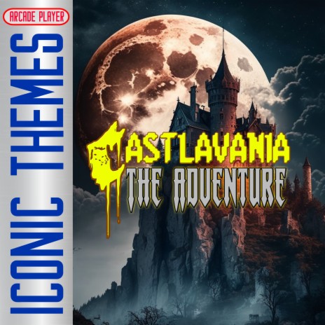 Stage 1, the Forest (Battle of the Holy) [From Castlevania, the Adventure] | Boomplay Music