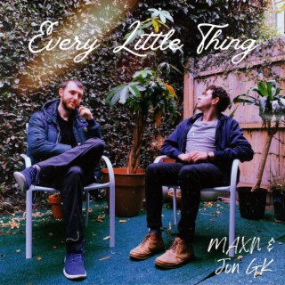 Every Little Thing ft. MAXN lyrics | Boomplay Music