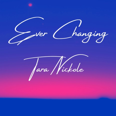 Ever Changing