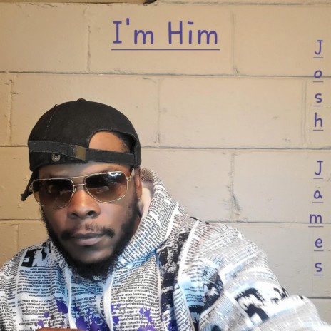 I'm Him | Boomplay Music