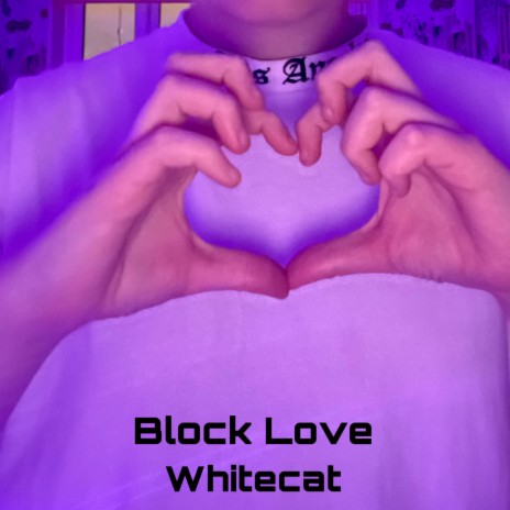 Block Love