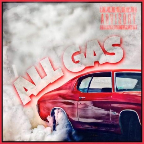 All Gas | Boomplay Music