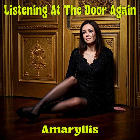 Listening At The Door Again | Boomplay Music