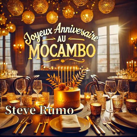 Joyeux Anniversaire Au Mocambo | Boomplay Music