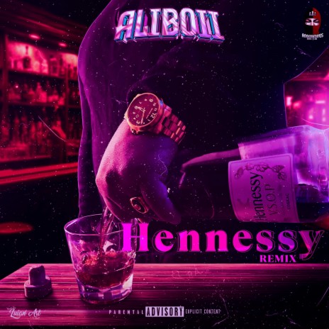 Hennessy Remixx | Boomplay Music