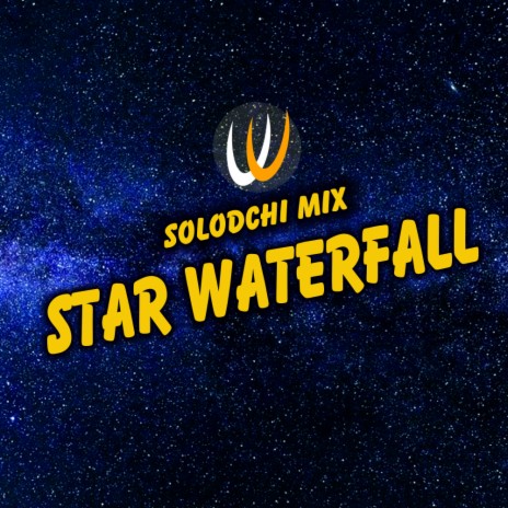 Star Watefall (Original Mix)