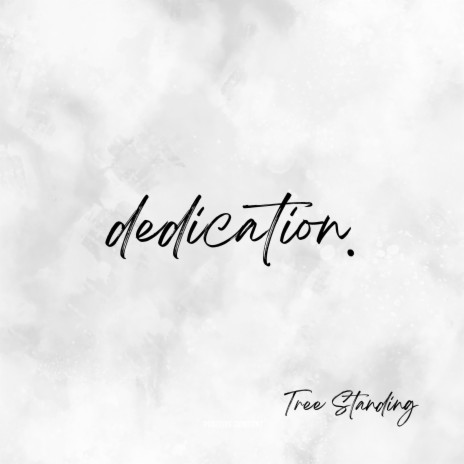 dedication. | Boomplay Music