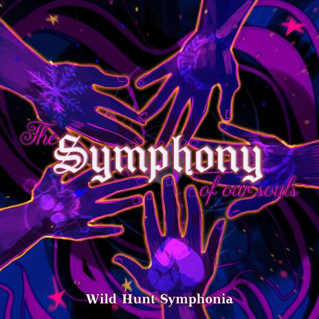 The Symphony Of Our Souls | Boomplay Music