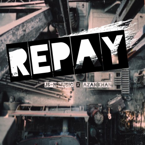 REPAY | Boomplay Music