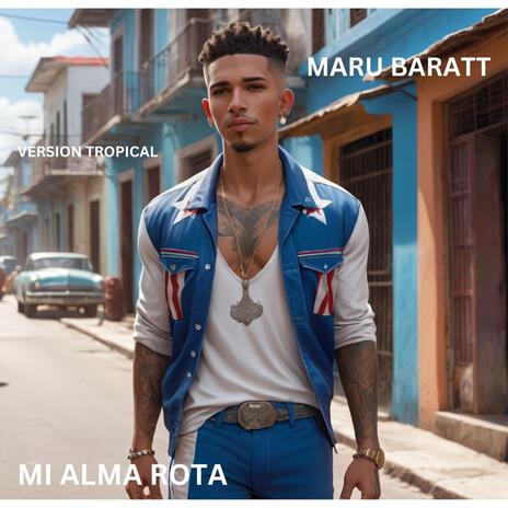 MI ALMA ROTA (TROPICAL) | Boomplay Music