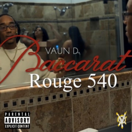 540 Baccarat | Boomplay Music