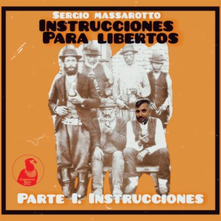 Instrucciones para libertos: parte I.