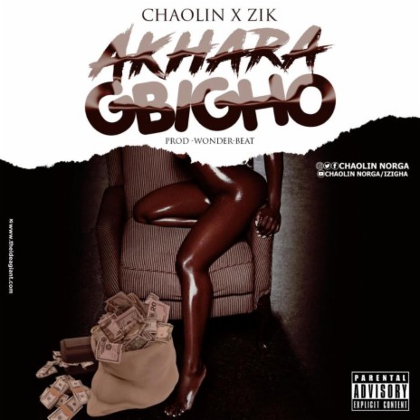 Akhara gbigho ft. Zikmafi | Boomplay Music