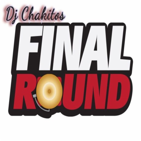 Final Round | Boomplay Music