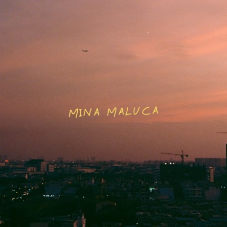 Mina Maluca | Boomplay Music