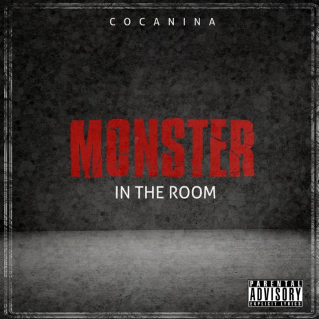 Monster in the Room | Boomplay Music