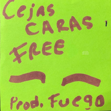 Cejas Caras Freestyle (Audio Original)