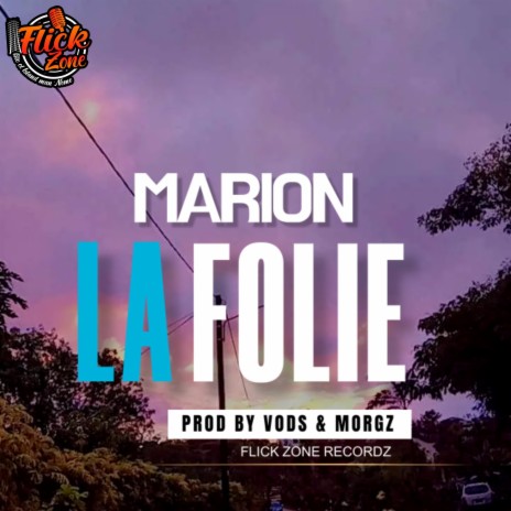 A la Folie-Marion (Vods & MorGz) | Boomplay Music