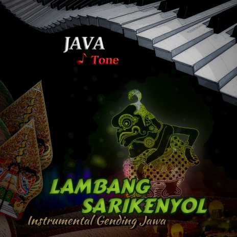 Lambang Sarikenyol (Instrumental Gending Jawa) | Boomplay Music