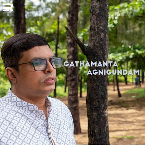 Gathamanta Agnigindam | Boomplay Music