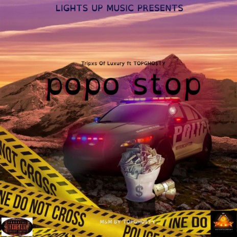 POPO STOP ft. TOPGho$ty | Boomplay Music