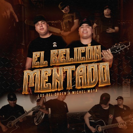 El Belicon Mentado ft. Michel Moya | Boomplay Music