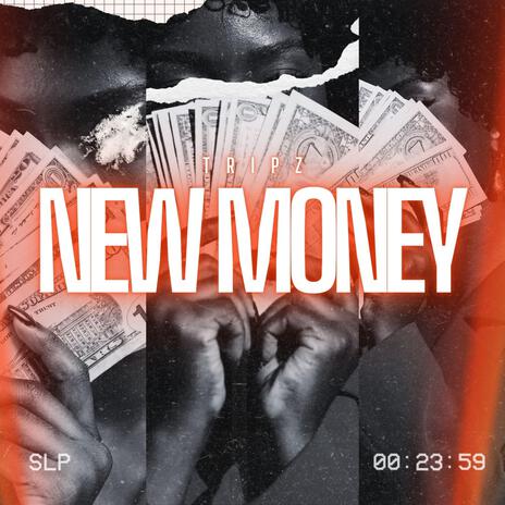 New Money | Boomplay Music