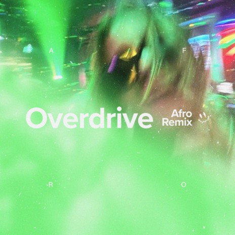 Overdrive (Afro House) | Boomplay Music