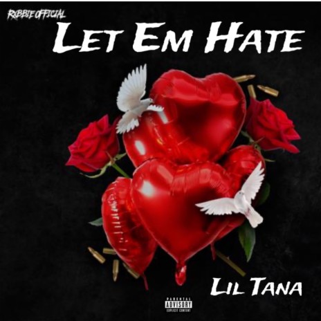 Let Em Hate | Boomplay Music