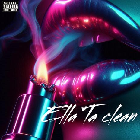 ELLA TA CLEAN | Boomplay Music