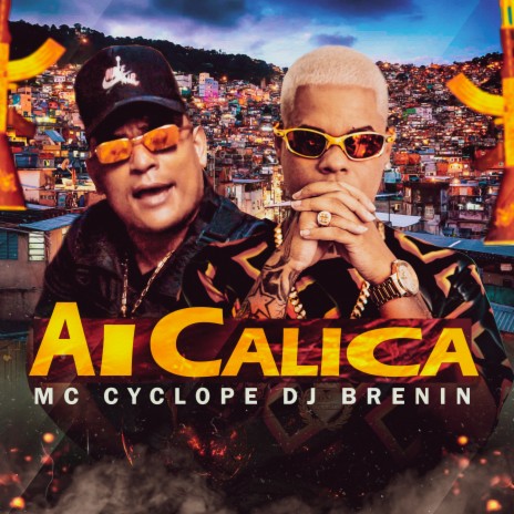 Ai Calica Quer Dar Pros Amiguinhos da Boca ft. Mc Cyclope | Boomplay Music