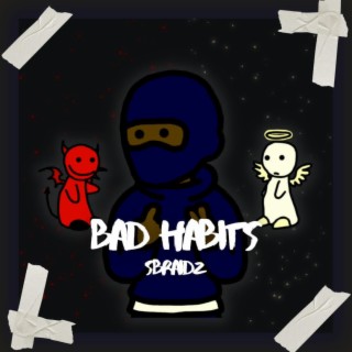 Bad Habits Freestyle