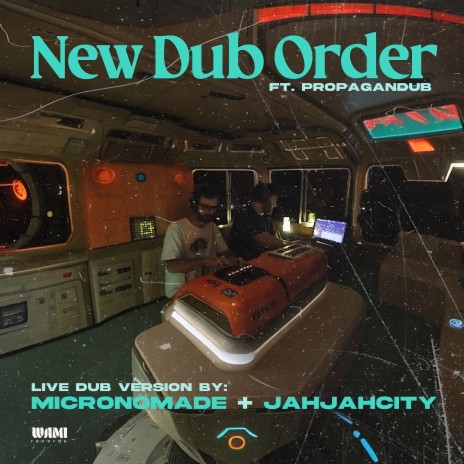 New Dub Order (feat. PropaganDub) (Live Dub & Remix) | Boomplay Music