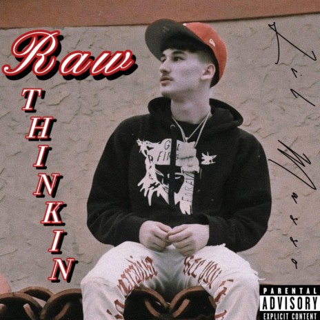 Raw Thinkin | Boomplay Music
