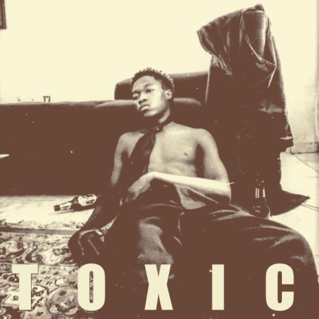 Toxic | Boomplay Music