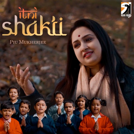 Itni Shakti | Boomplay Music