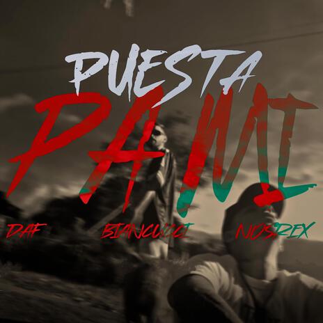 Puesta pa mi ft. Biancucci & daf | Boomplay Music