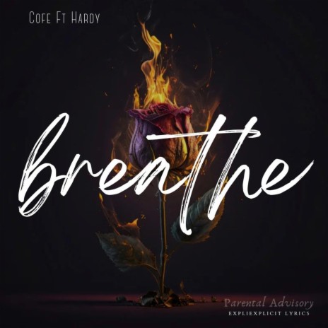 Breath ft. Hardy