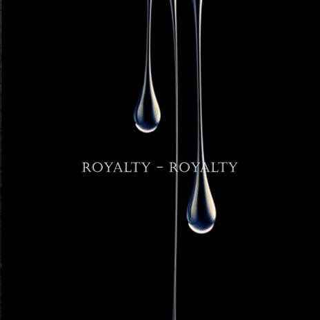 Royalty | Boomplay Music