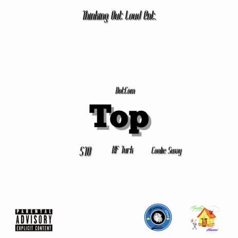 Top ft. Coolie Sway, STO & RF Turk | Boomplay Music