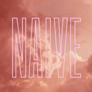 NAIVE