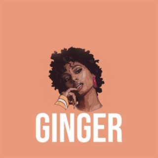 Ginger