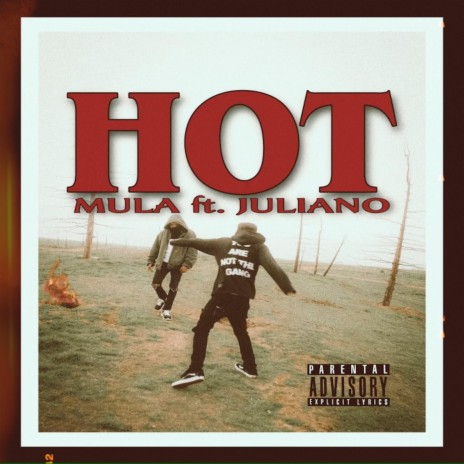 Hot ft. Juliano