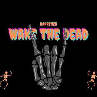 WAKE THE DEAD